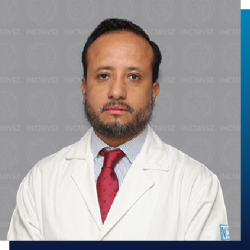 Dr. Mauricio Arvizu Hernández
Instituto Nacional de Ciencias Médicas y Nutrición Salvador Zubirán (INCMNSZ)